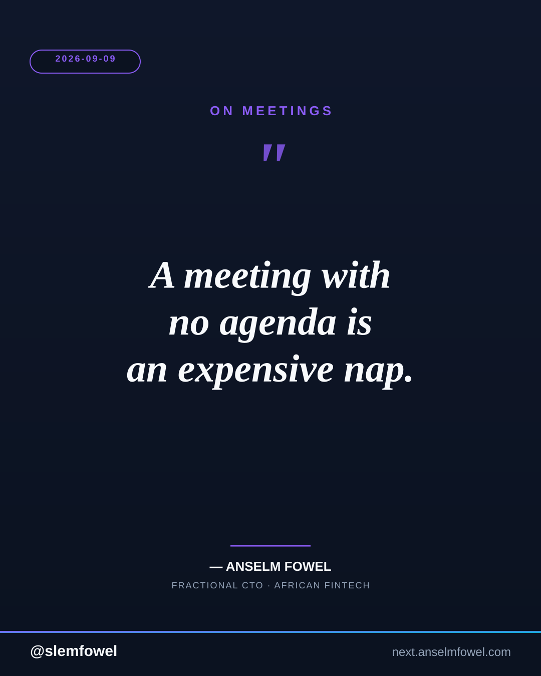 ON MEETINGS — Anselm Fowel