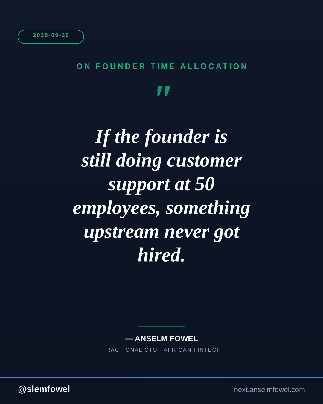 ON FOUNDER TIME ALLOCATION — Anselm Fowel